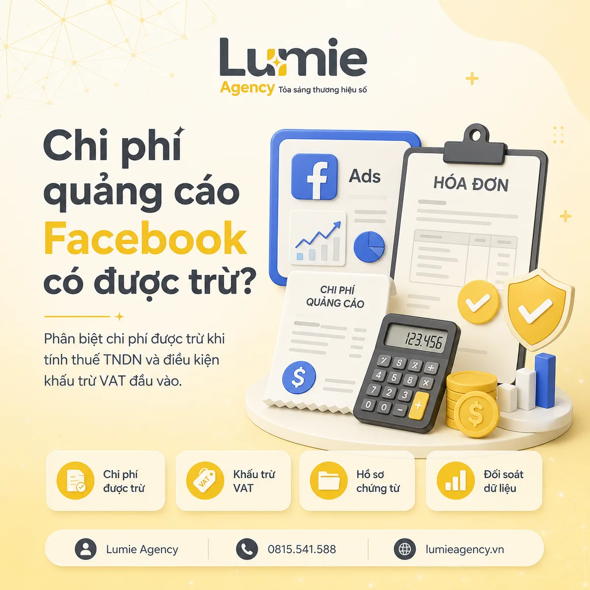 Ba điều kiện thuế và lớp đối soát để chi phí quảng cáo Facebook được trừ