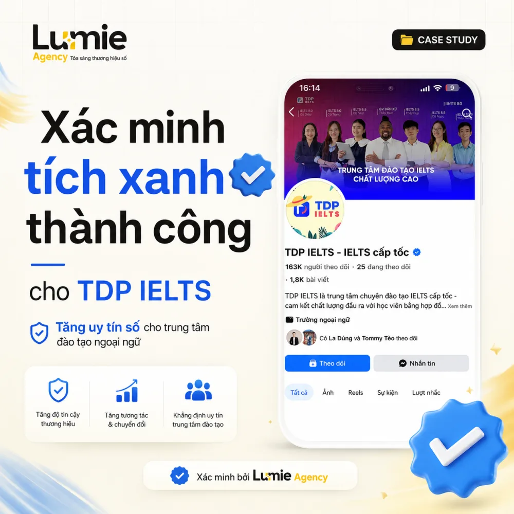 Case study xác minh tích xanh Facebook TDP IELTS - trung tâm đào tạo ngoại ngữ