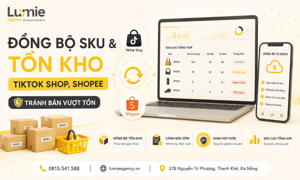 dong-bo-sku-va-ton-kho-tiktok-shop-shopee-tranh-ban-vuot-ton (1)