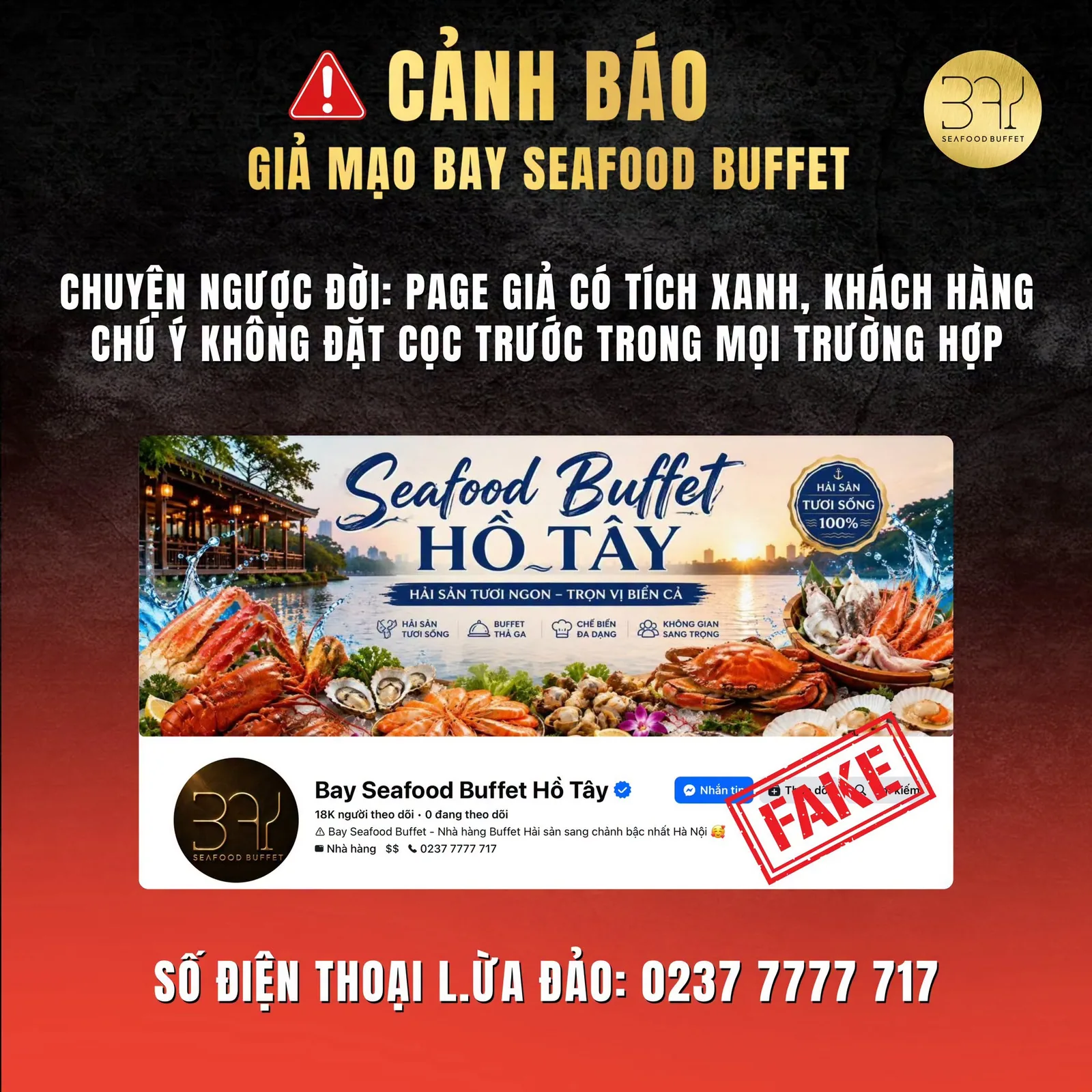 Fanpage có tích xanh bị cảnh báo giả mạo Bay Seafood Buffet và yêu cầu khách đặt cọc
