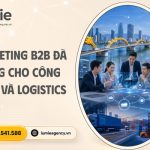 marketing-b2b-da-nang-cho-cong-nghe-va-logistics