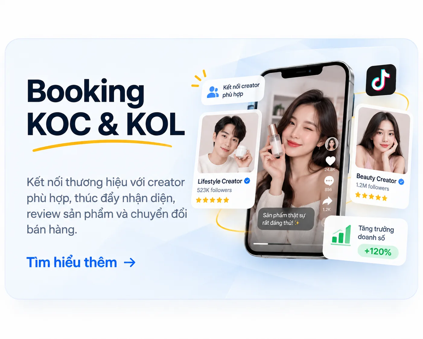 Giải pháp kết nối thương hiệu với KOC và KOL phù hợp