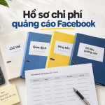 Hồ sơ chi phí quảng cáo Facebook