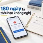 180 ngày là thời hạn kháng nghị