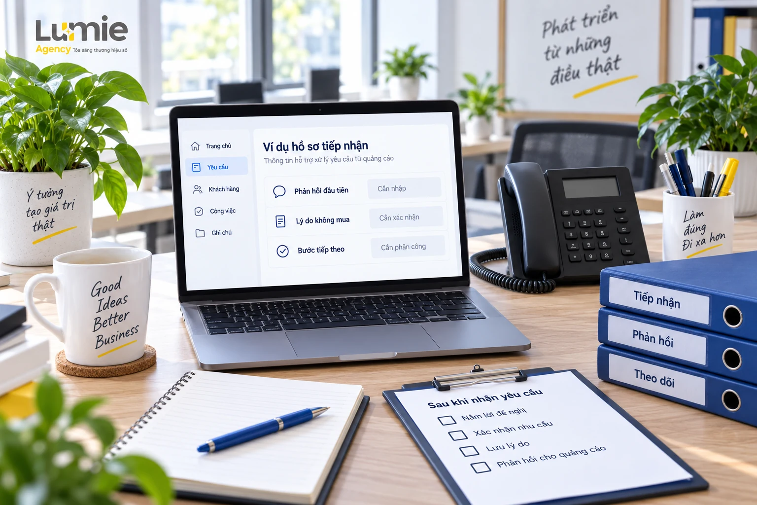 Hồ sơ tiếp nhận lưu phản hồi đầu tiên, lý do không mua và việc cần xử lý